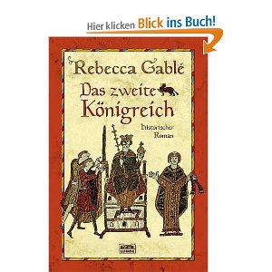 Beschreibung: Das zweite Königreich: Historischer Roman