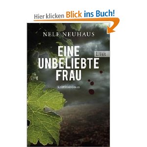 Beschreibung: Eine unbeliebte Frau: Der erste Fall fr Bodenstein und Kirchhoff